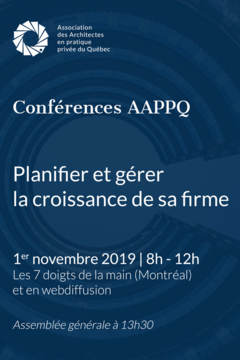Conférences AAPPQ | Planifier et gérer la croissance de sa firme