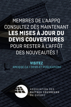 Le nouveau devis de l'Association des Maîtres Couvreurs du Québec - AMCQ est disponible