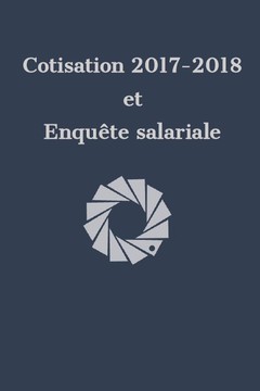 Renouvellement de votre adhésion et enquête salariale