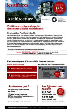 Opportunités de visibilité dans le dossier Architecture du journal Les Affaires