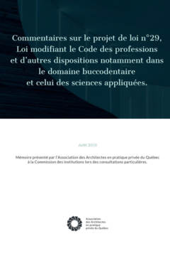 L'AAPPQ présentera ses commentaires sur projet de loi modifiant la Loi sur les architectes