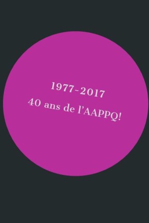 L’AAPPQ célébrera ses 40 ans cette année !